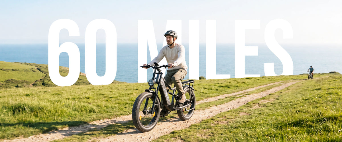 Built Tough. Go 60+ Miles.
